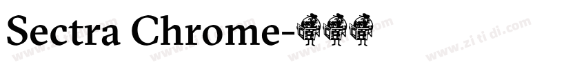 Sectra Chrome字体转换